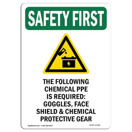 Signmission OSHA, 24" Height, Decal, 24" W, 24" H, Portrait, Following Chemical With, Made in USA OS-SF-D-1824-V-11381